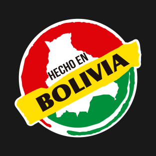 Hecho en Bolivia T-Shirt