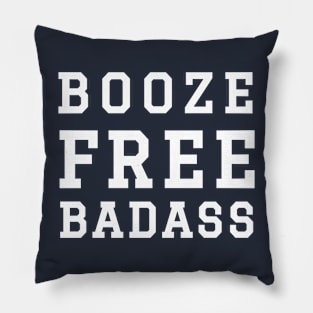 Booze Free Badass Pillow