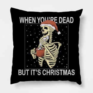 But it's Xmas Pillow