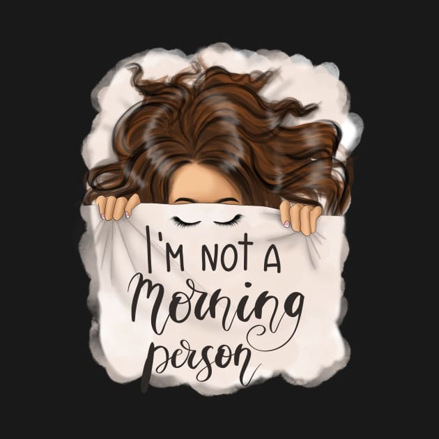 I’m not a morning person sleeping girl by Karley’s Custom Creations