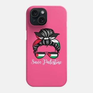 Messy Bun Save Palestine Flag Phone Case