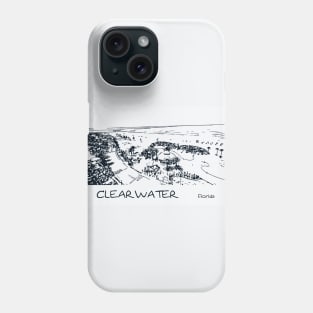 Clearwater - Florida Phone Case