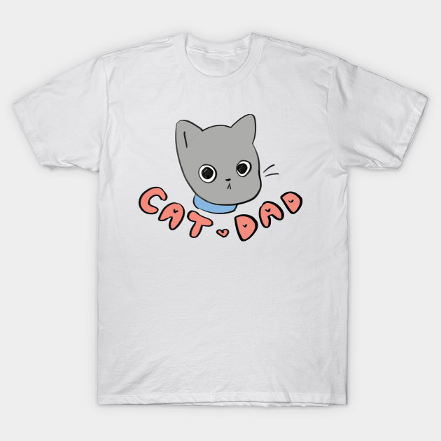Full Time Cat Dad Cat T Shirt Teepublic Uk