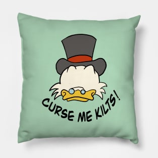 Curse me kilts Pillow