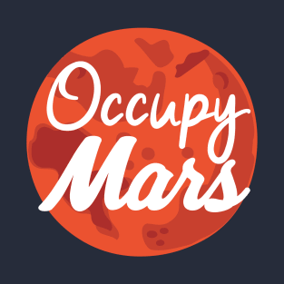 Occupy Mars T-Shirt