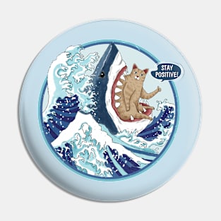 Stay Positive Cat Pin