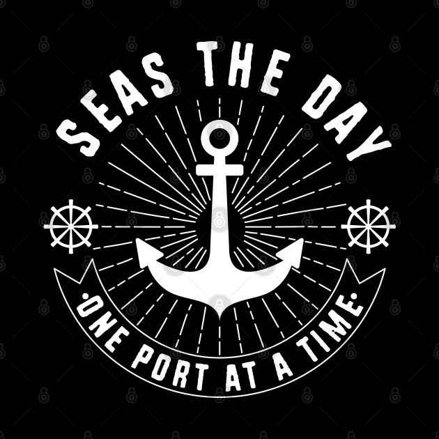 Seas the Day One Port At A Time Cruise Design by FilsonDesigns