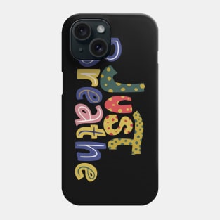 Just breathe Phone Case