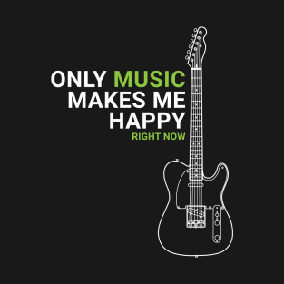 Only Music Makes Me Happy T-Style Electric Guitar Outline T-Shirt