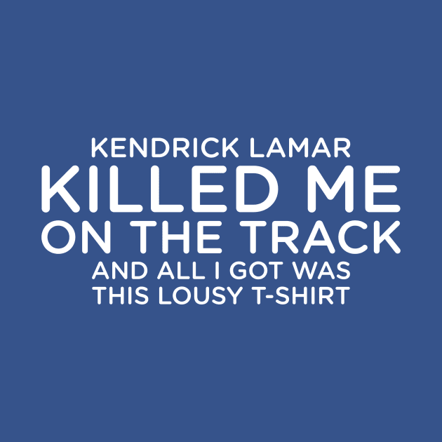 Kendrick Lamar Killed Me On The Track by bobbuel