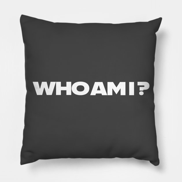 Ertegun (Carole and Tuesday) WHO AM I? Pillow by Kamishirts