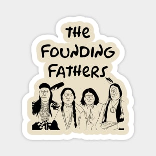 The Founding Fathers Cartoonized Magnet