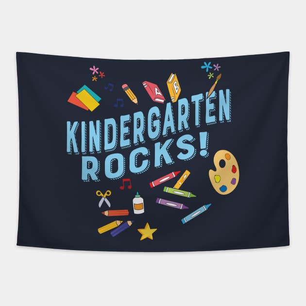 Kindergarten Rocks! Funny Kinder Pre-K Teacher Gifts Tapestry by Shirtbubble