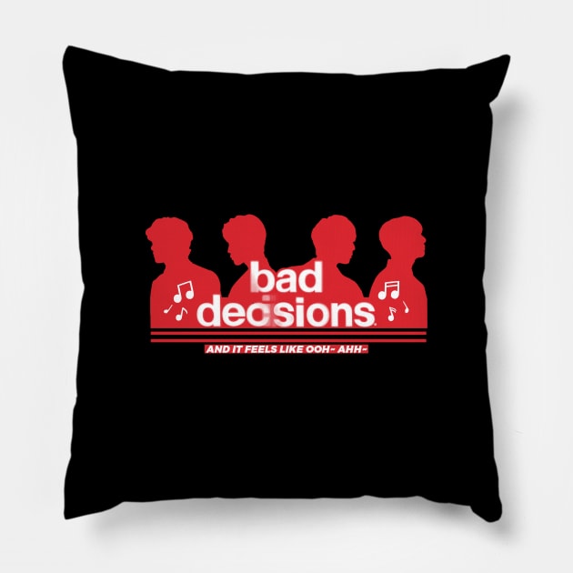 Bad Decisions Pillow by DaphInteresting