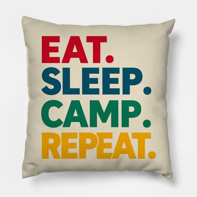 Eat Sleep Camp Repeat Pillow by NomiCrafts