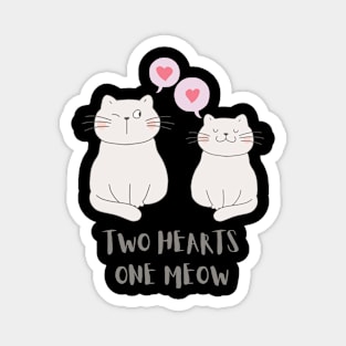 Two Hearts One Meow - Cat Magnet