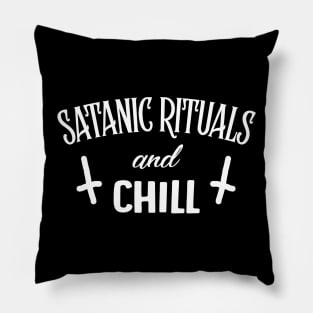 ††† Satanic Rituals and Chill  ††† Pillow