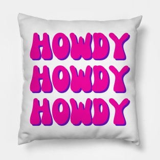 Howdy Pillow