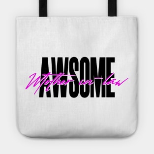 Awsome mother in law Tote