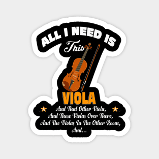 Music All I Need Is This Viola Magnet