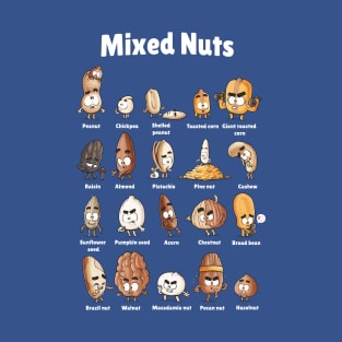 Mixed nuts T-Shirt