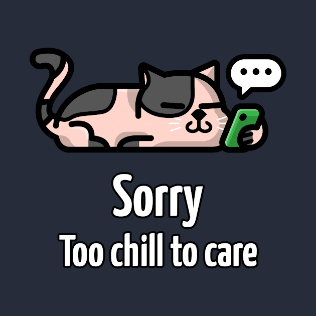 Funny chill cat design by CatsMerchandise