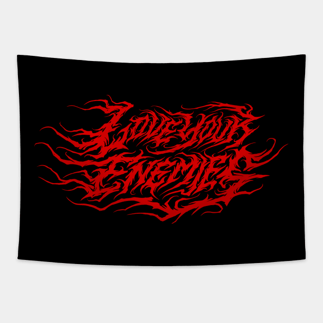 Love Your Enemies atmospheric black metal design (red) Tapestry by Tmontijo