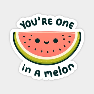 You're One in a Melon - Charming Fruit Gift Magnet