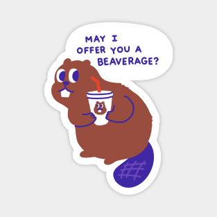 Beaver offers a beverage Magnet