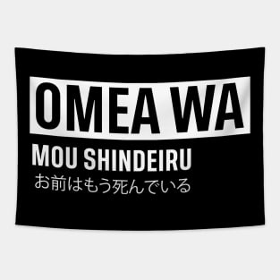 OMEA WA MOU SHINDERU お前はもう死んでいる Tapestry