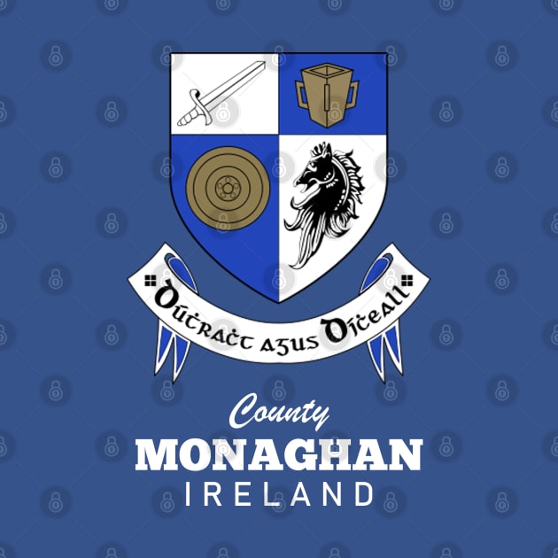 County Monaghan Ireland Crest by Ireland
