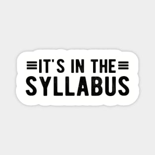 It's In The Syllabus Magnet