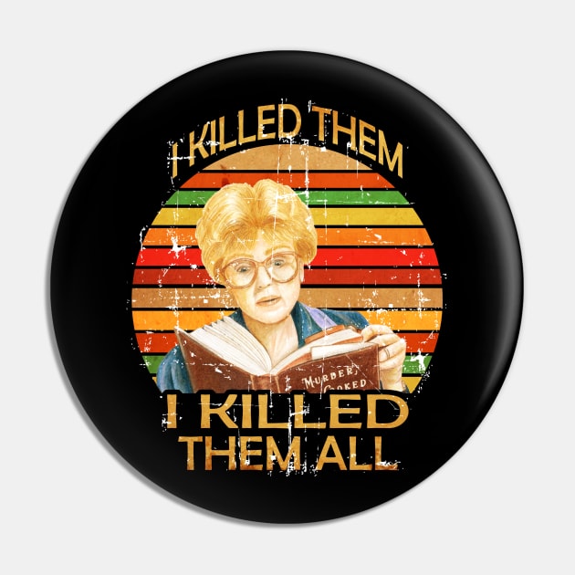 I killed Them I Kill Them all-Vintage Pin by lordwand