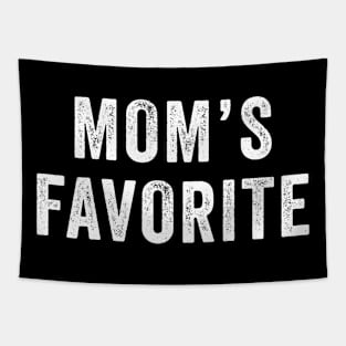 Mom's Favorite Not Mom's Favorite Funny Tapestry