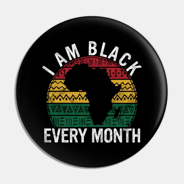 I Am Black Every Month Gift Pride History African American Pin by rhondamoller87