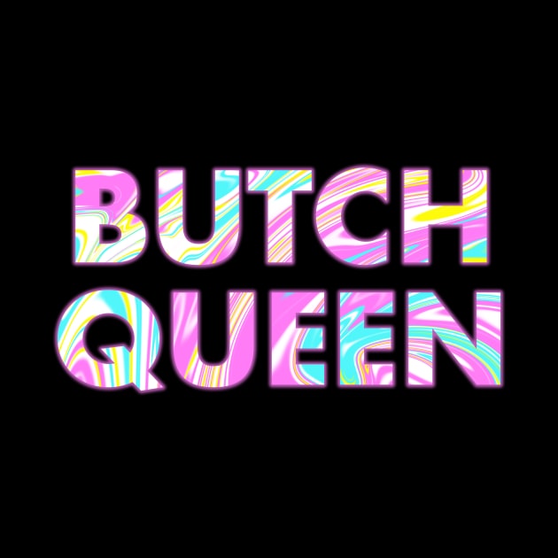 BUTCH QUEEN by SquareClub