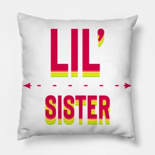 Lil’ Sister Pillow