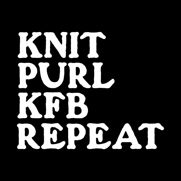 Kfb Tshirt, Crocheting Gifts, Knitting Gifts for Mom, Shirt for Grandma, Knitting Front and Back Shirts for Women, Knitter Gifts, Crocheter by Snoe