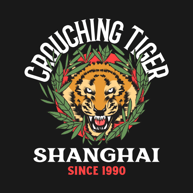 Crouching Tiger Shanghai by Tip Top Tee's
