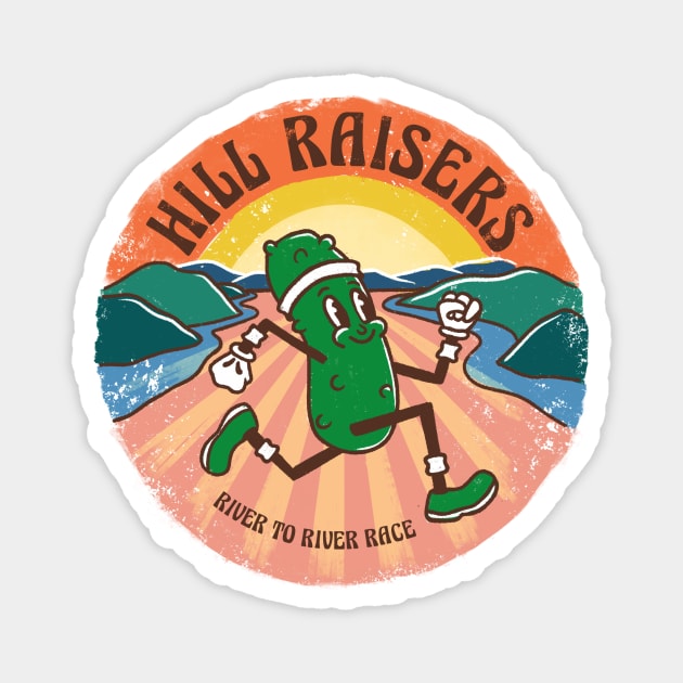 Hill Raisers Magnet by mshell_mayhem