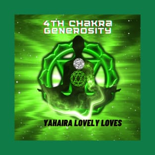4th Chakra Generosity - (Official Video) by Yahaira Lovely Loves T-Shirt