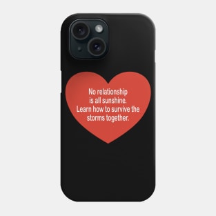 Happy relationship - inspirational t-shirt gift Phone Case