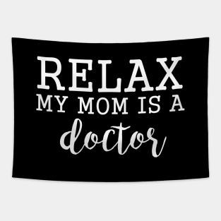 Funny Quote Doctor Mom Mothers Happy Doctor Day Tapestry