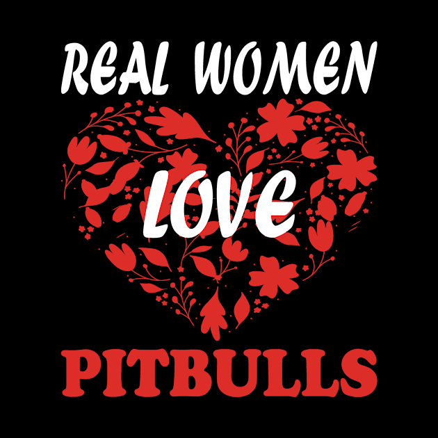 Real Women Love PITBULLS by premium_designs