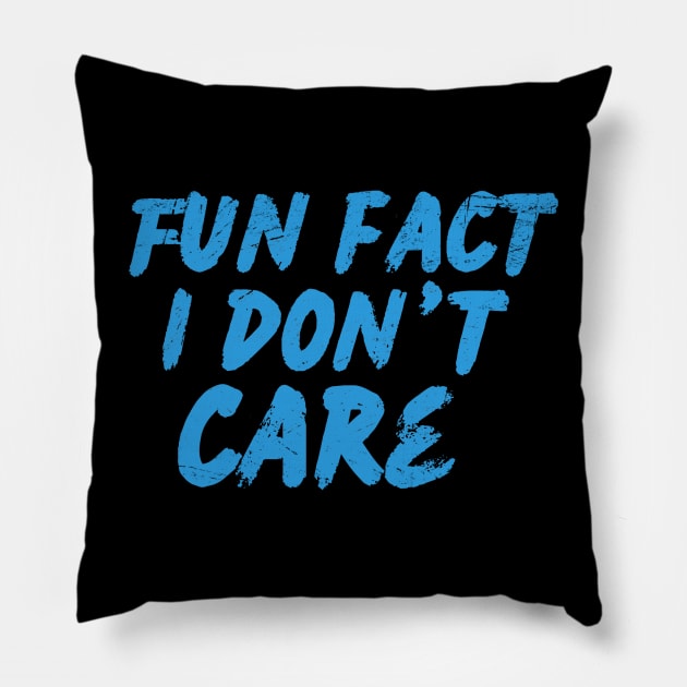 fun fact i dont care blue grunge Pillow by Space Monkeys NFT