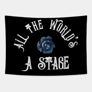 All The World's A Stage Shakespeare Watercolor Rose As You Like It Tapestry