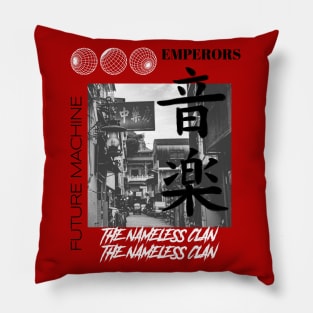 EMPERORS | The Nameless Clan Pillow