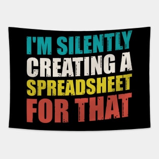 spreadsheet - I'm Silently Creating A Spreadsheet For That Tapestry