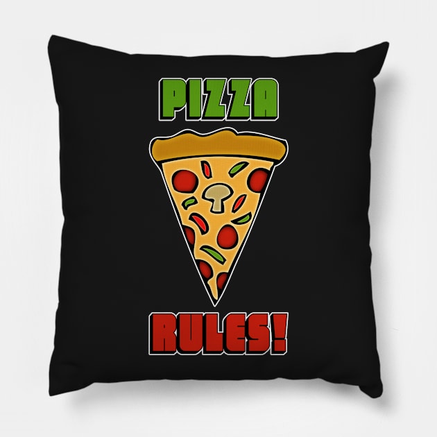 Pizza Rules! Pillow by RockettGraph1cs