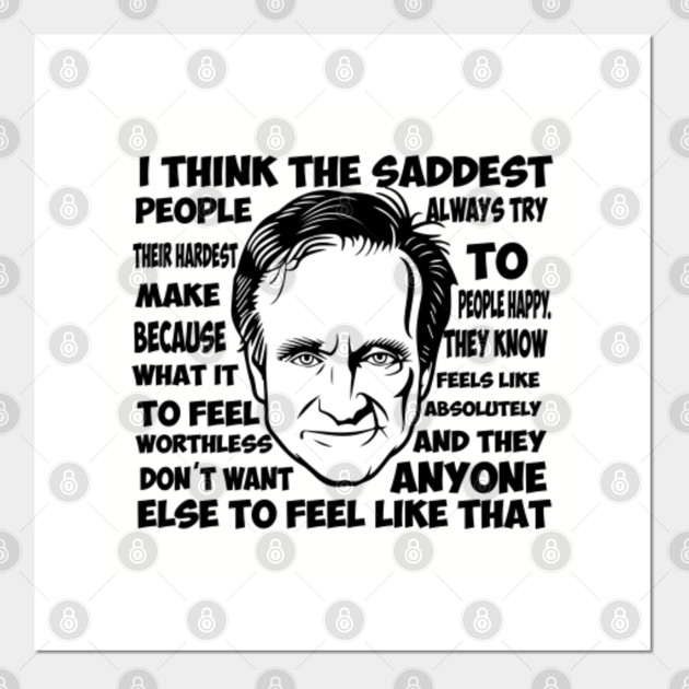 Robin Williams Quote Robin Williams Quote Posters And Art Prints Teepublic